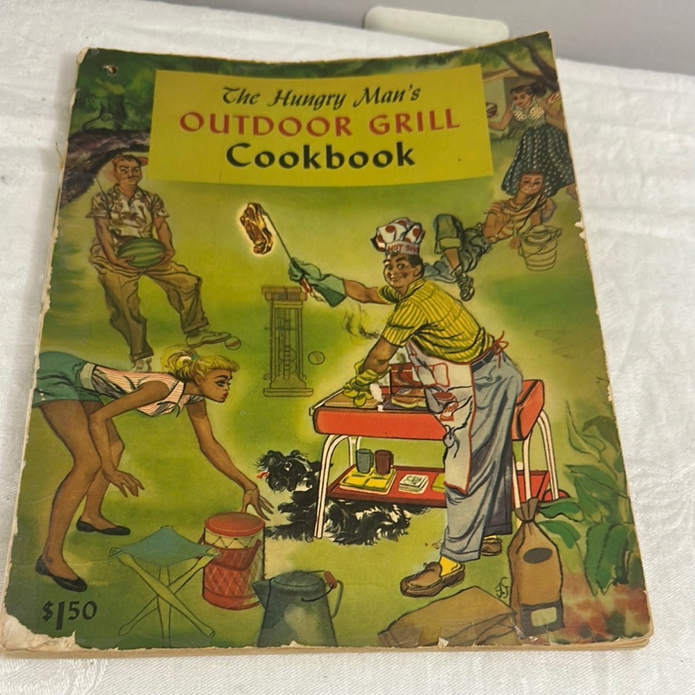 The Hungry Man's Outdoor Grill Cookbook 1953